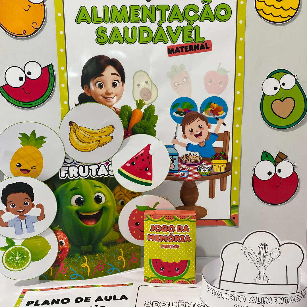 Projeto Alimentação Saudável – Especial para o Maternal