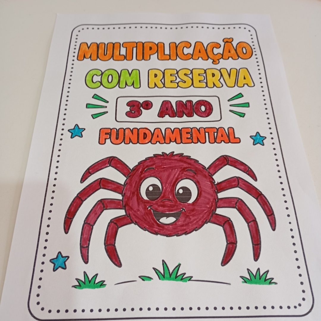 FOLHINHAS DE MULTIPLICAÇÃO COM RESERVA – 3º ANO